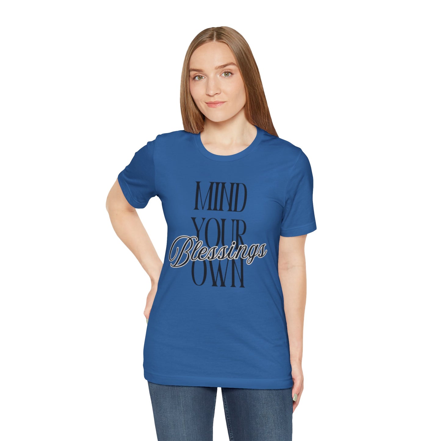 Mind Your Own Blessings Tee