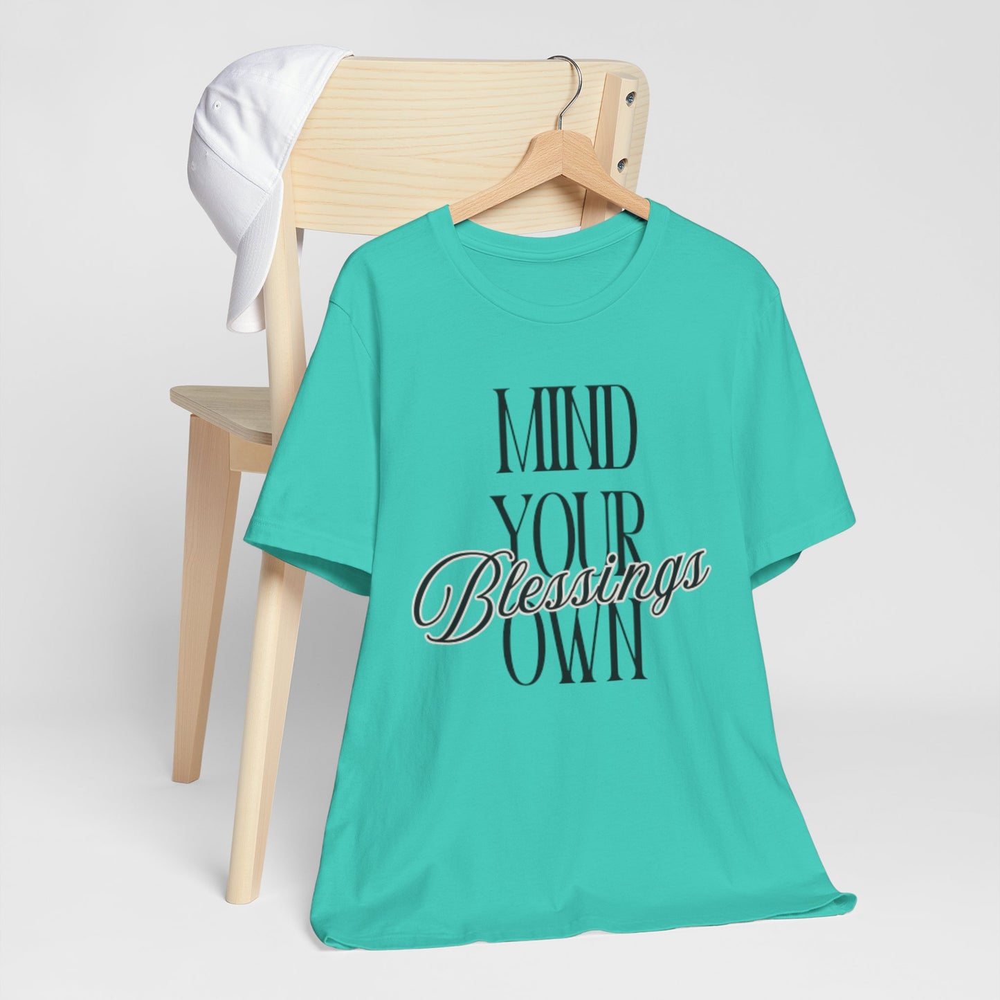 Mind Your Own Blessings Tee